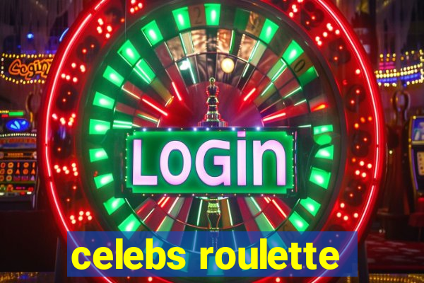 celebs roulette